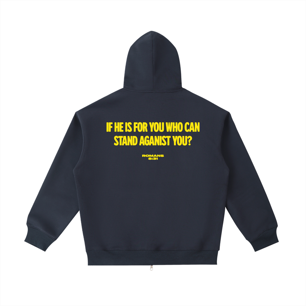 "If He Is For You" - Heavyweight Hoodie