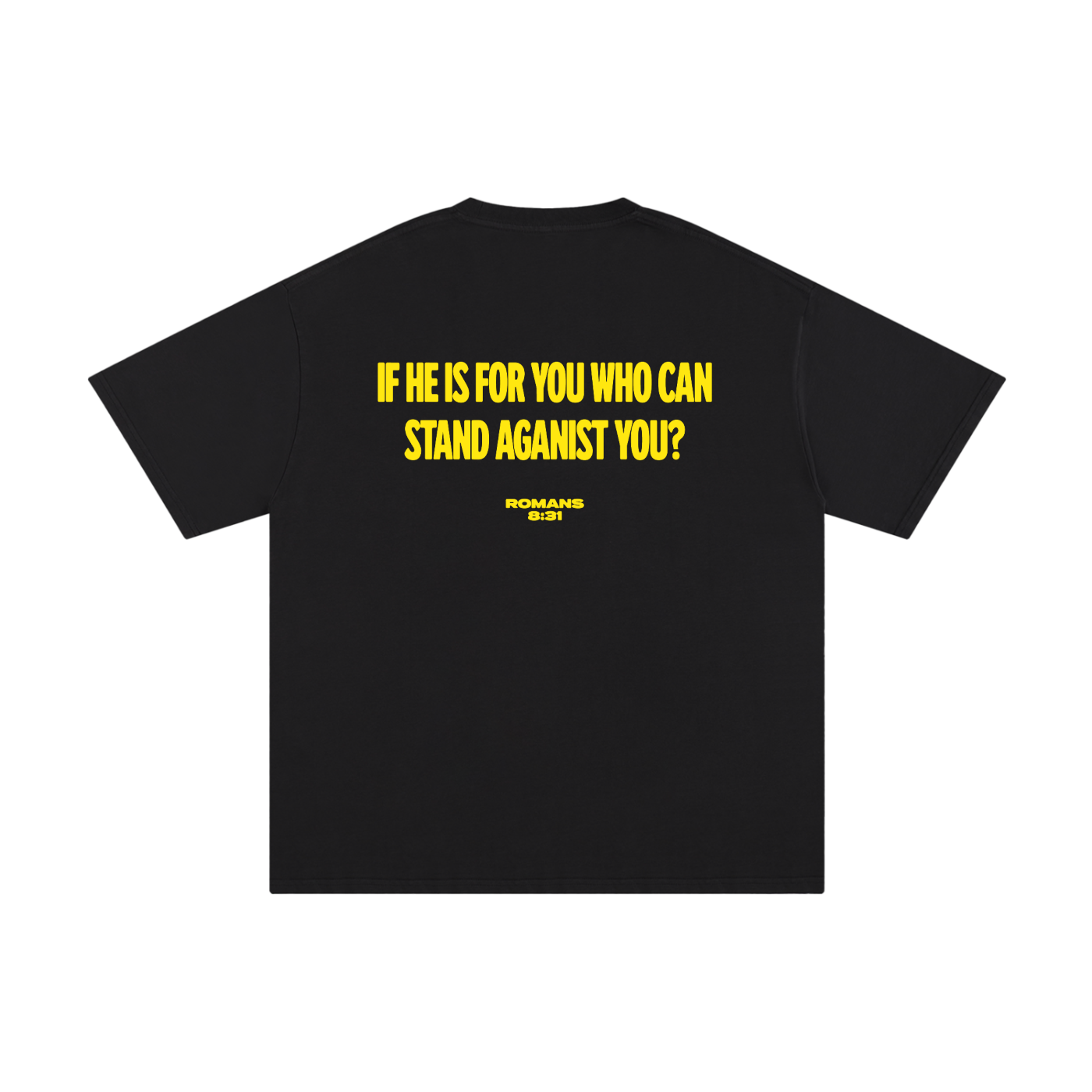 "If He Is For You"- Unisex Pure Cotton Tee