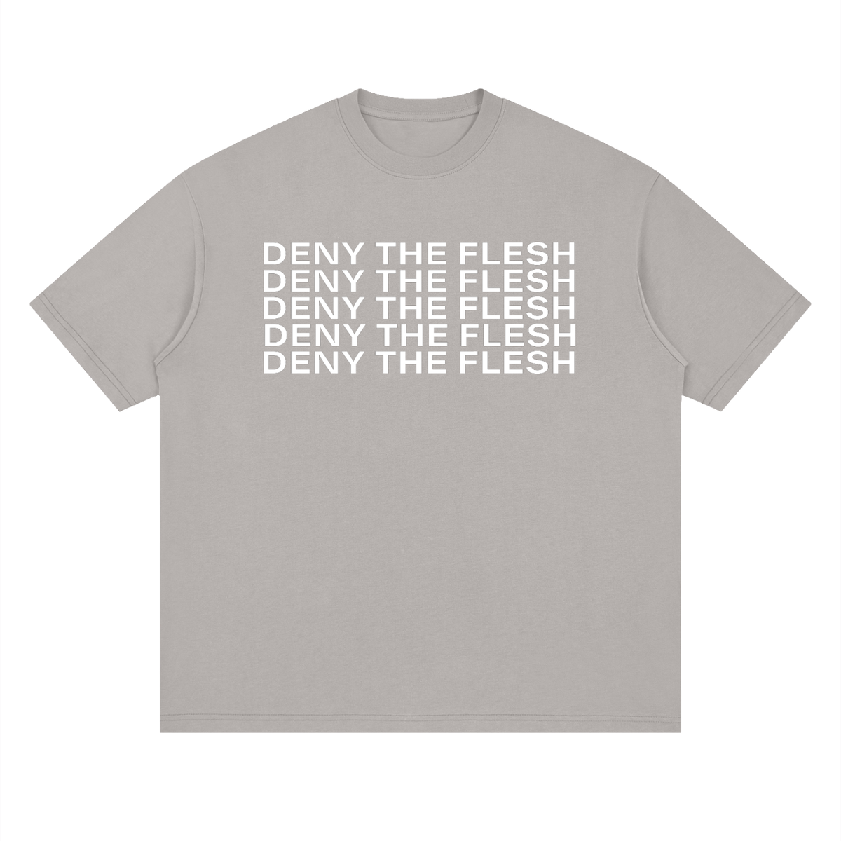 Deny The Flesh -  Loose Drop Shoulder Tee