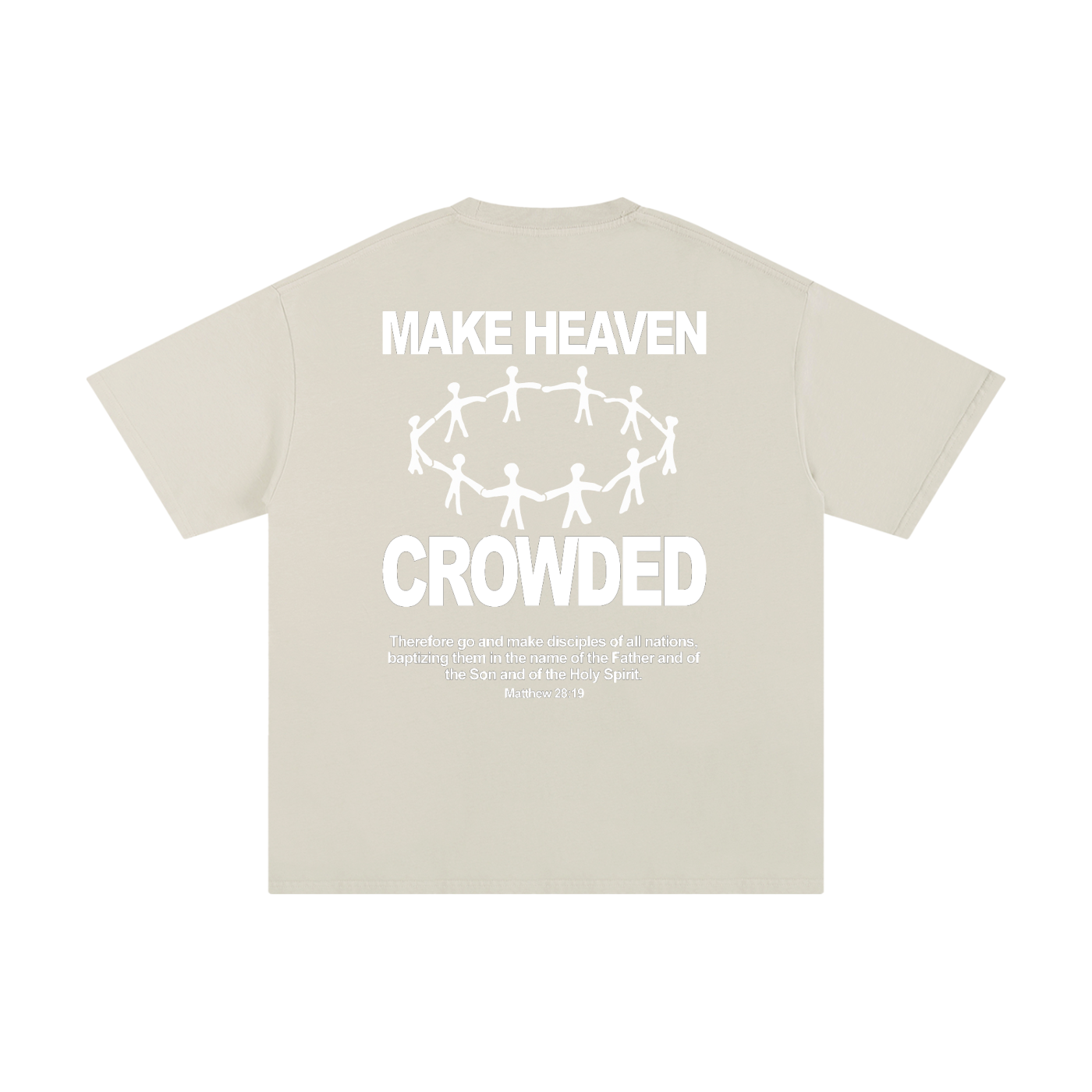 Make Heaven Crowded - Unisex Pure Cotton Tee