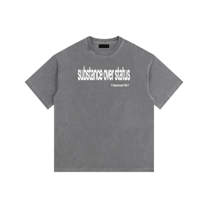 Substance Over Status - Washed Cotton Tee