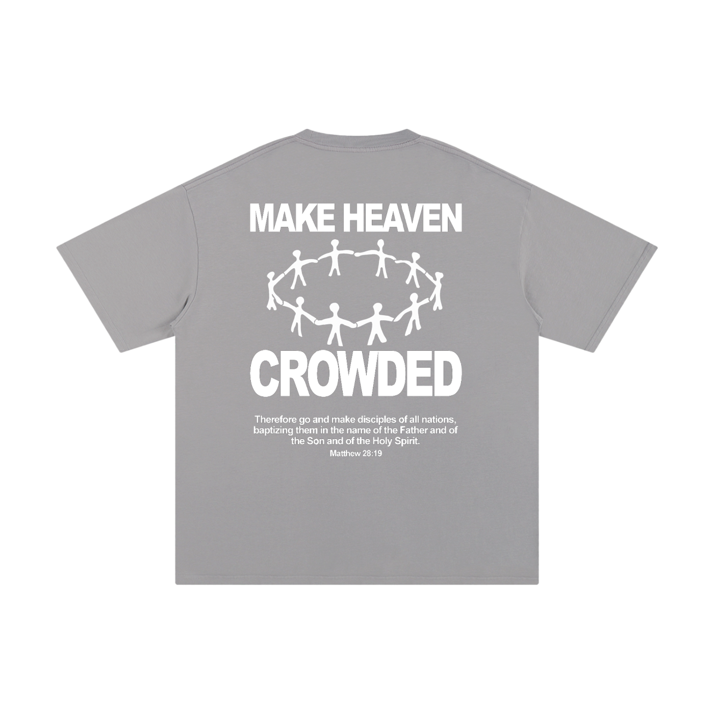 Make Heaven Crowded - Unisex Pure Cotton Tee
