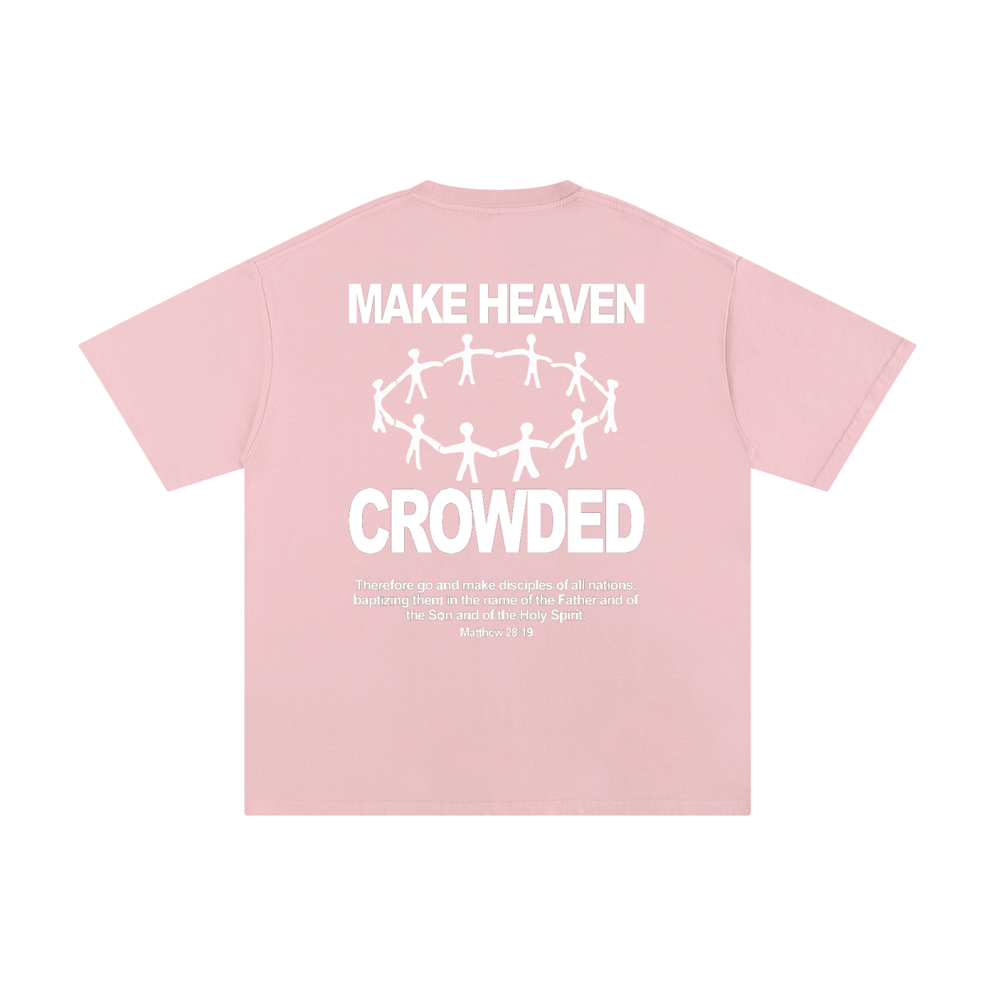Make Heaven Crowded - Unisex Pure Cotton Tee