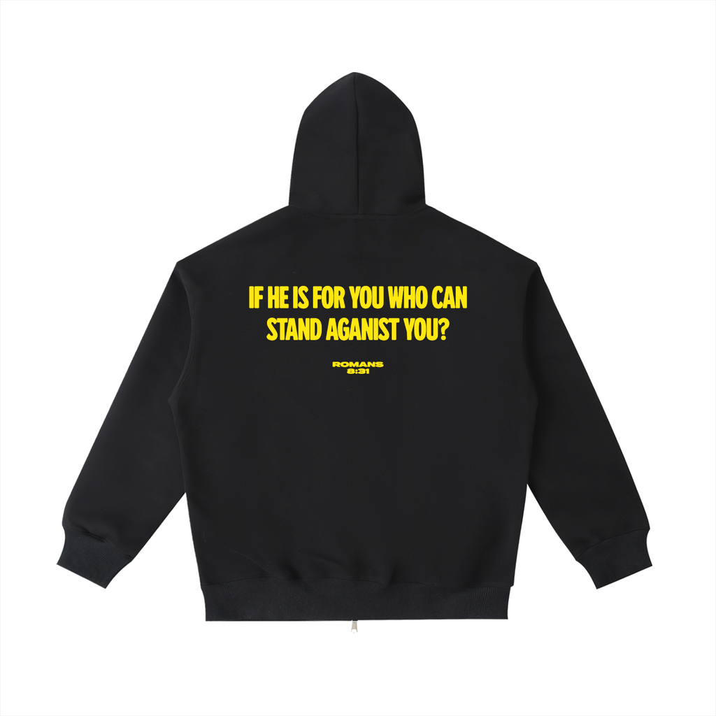 "If He Is For You" - Heavyweight Hoodie