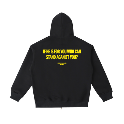 "If He Is For You" - Heavyweight Hoodie