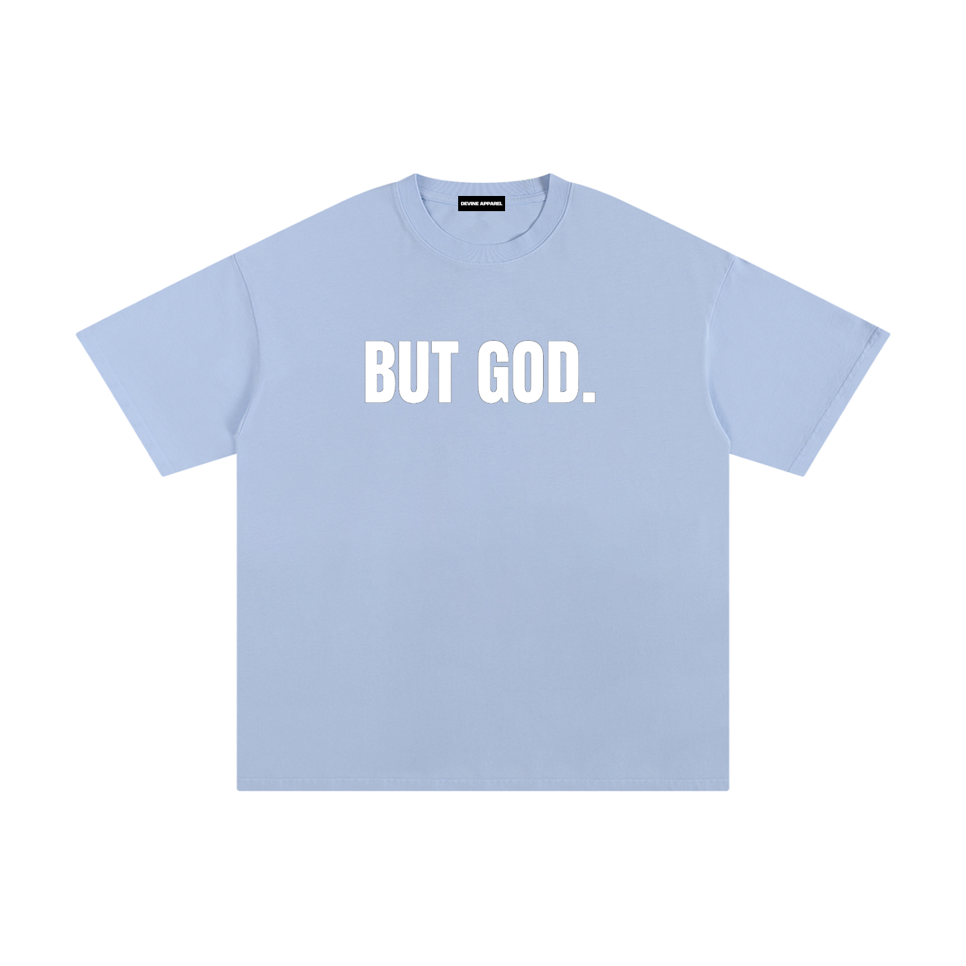 "But God" - Unisex Pure Cotton T-Shirt