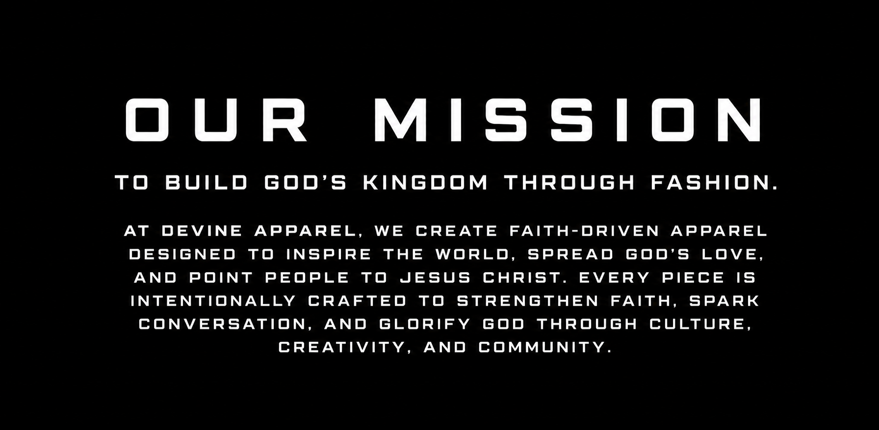 Mission statement of Devine Apparel on a black background